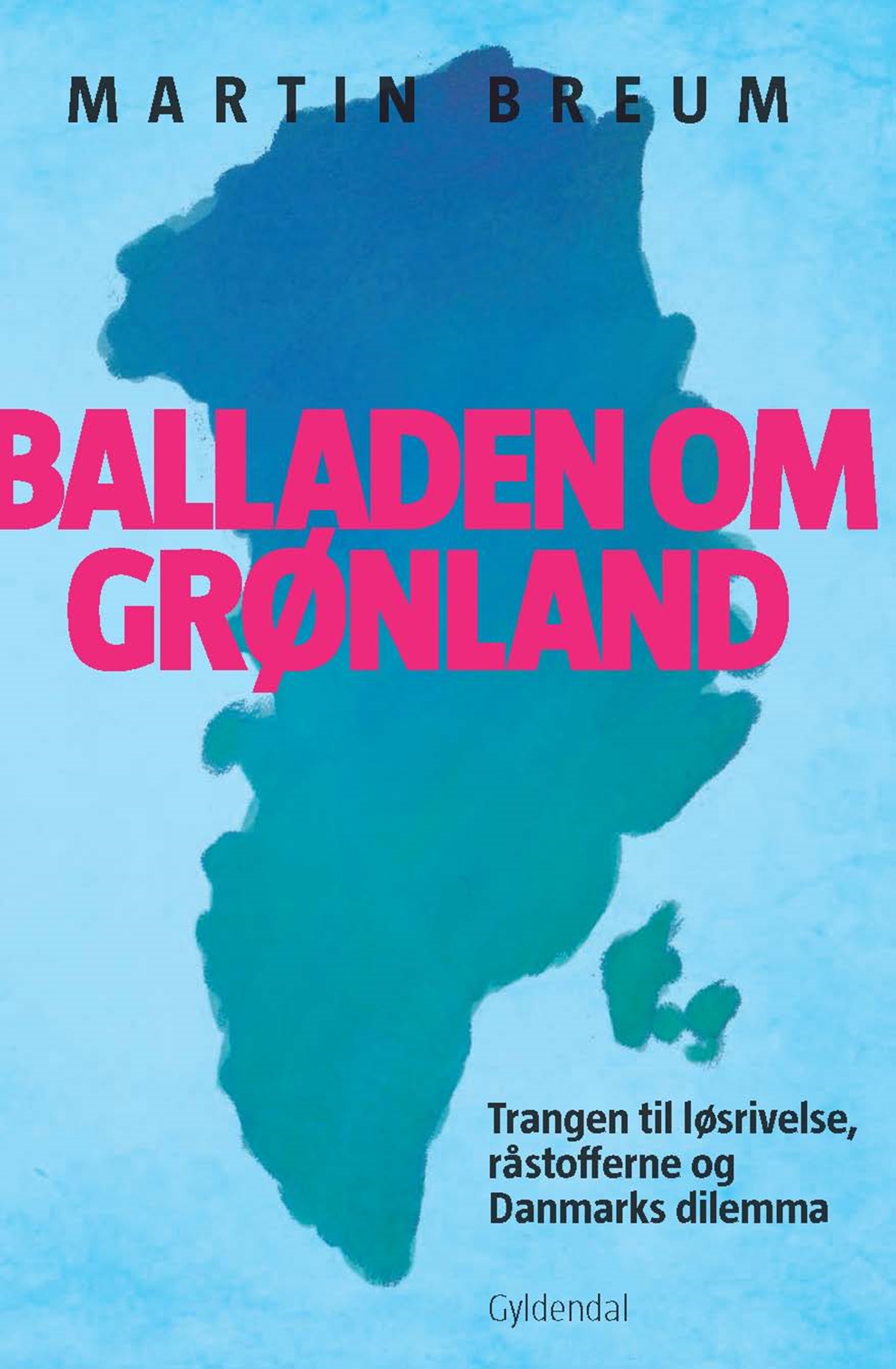 Bal­la­den om Grønland