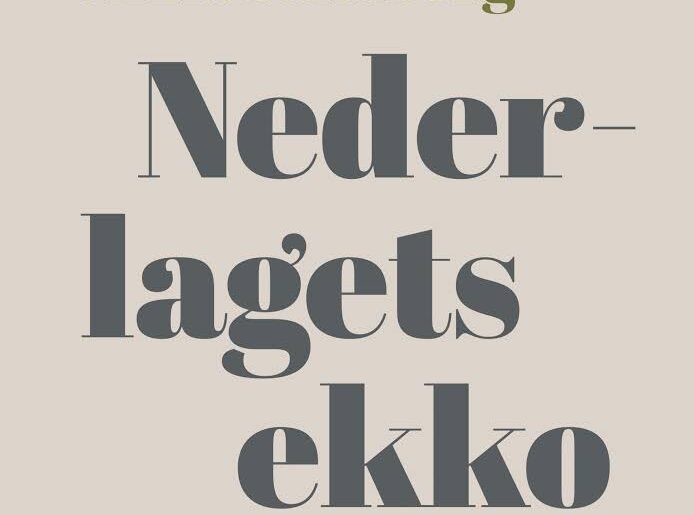 Anmel­del­se — Neder­la­gets ekko,&nbsp;1864